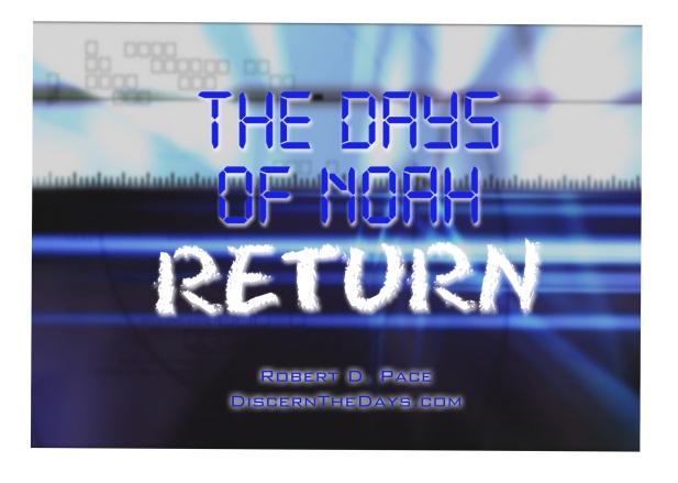 C:UsersRobert D. PaceDesktopDaysofNoahpromolook.jpg